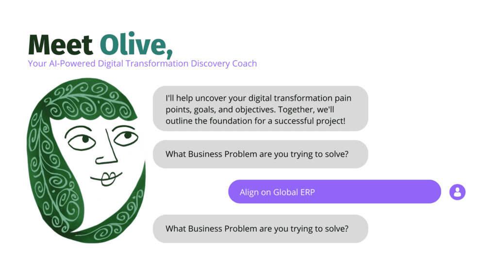 meet olive your ai powered digital transformation coach. screenshot of olive in action