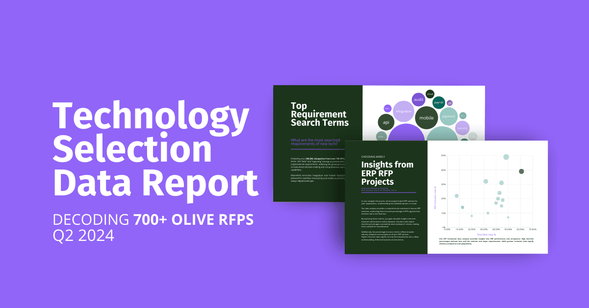 Olive Technology Selection Data Report Decoding 700 + Olive RFPs of IT Decision Insights